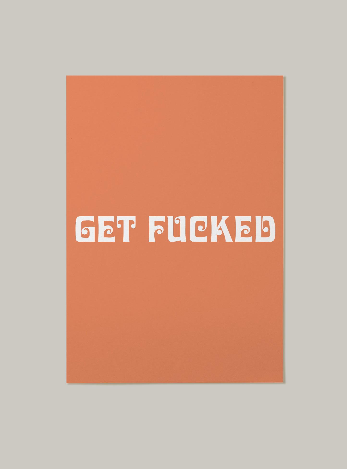 Get Fucked Band Font Art Print