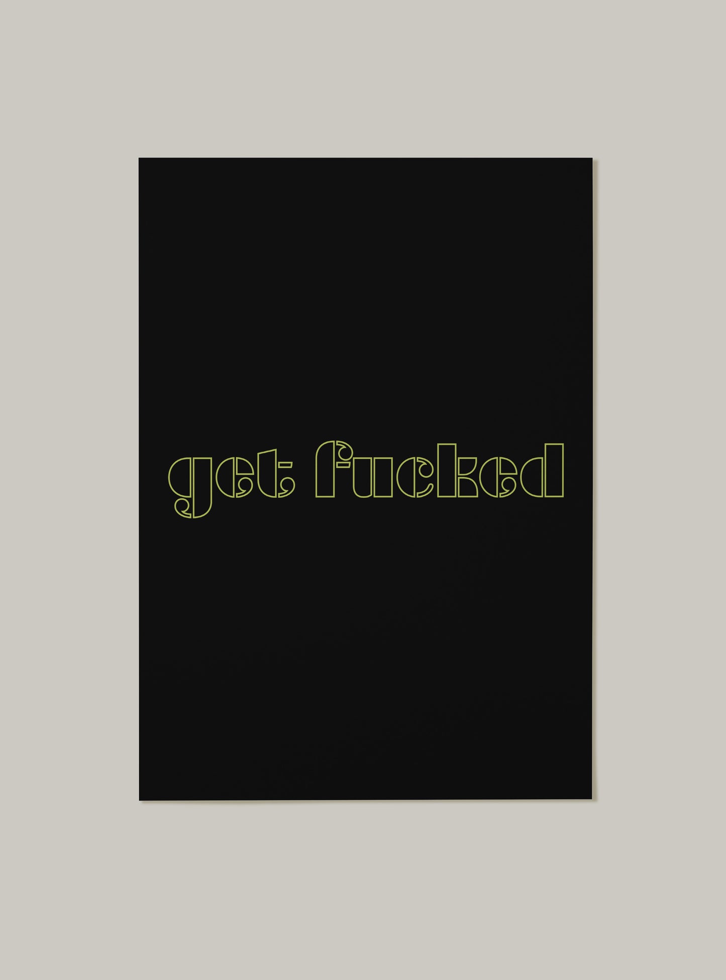 Get Fucked Band Font Art Print