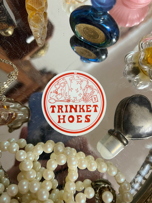 Trinket Hoes Sticker